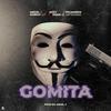 La Gomita(feat. Azzy A, J Pichardo, Hormy Lit & Joma El Artesano) - Angel C&Azzy A&J Pichardo&Hormy Lit&Joma El Artesano