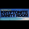 Kryptonite Sanity Room (Explicit) - The Dean's List