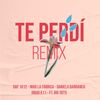 Te Perdí[feat. Big Soto] (Remix 2020) - Daniela Barranco&daf 1012&Niko La Fábrica&Omar Koonze&Big Soto