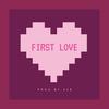 First Love - ¥£$