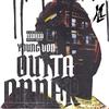 Outta Order (Explicit) - Young Don