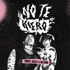 No Te Kiero - Helian Evans&Kristal