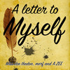 A Letter to Myself - A.ZEE&MISS DEE THEDON&Merf