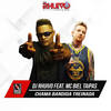 Chama Bandida Treinada - Dj Rhuivo&Mc Biel Taipas