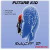 What They Need (feat. Yung 9) (Explicit) - Future Kid&Yung 9