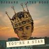 You're A Star(feat. Ayee Ross) - DJ Shane&Ayee Ross