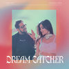 Dream Catcher - Vidya Vox&Shashwat Singh&Ambrose Tucker&Vidya Iyer