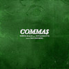 Comma$ (Explicit) - Curtis Roach&whyandotte