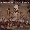 Easy Tranquillo - Howie B&Casino Royale