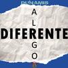 Algo Diferente - Grupo Dunamis