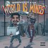 World Is Mines (feat. Lu9) (Explicit) - TrapHouseBoot&Lu9