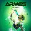 The Vibes - armos