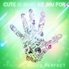 Practice Makes Perfect - Cute Is What We Aim For
