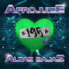 Altas Bajas - Afrojuice 195&Del Puerto