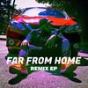 Far From Home (Remix) - Nerdofficial&Enfor