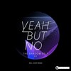 Keep Running (Acoustic Version) - Yeah But No