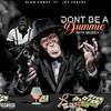 Dont be a Dummy with Money (feat. Jay Carlos) (Explicit) - OG Poppy&Jay Carlos