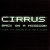 Back On A Mission (DJ Dan Remix) - CIRRUS