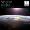 Incredible (I5land Remix) - Sanglare