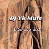 Gbe Obo Sita - DJ Yk Mule