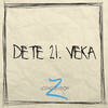 Dete 21. Veka - Generation Z