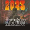 2023 (Explicit) - Raymon