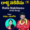 Ralla Nakileesu - Raghu&Yashoda