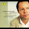 Wie Todesahnung... O du mein holder Abendstern (Wolfram) (Act 3 - Wie Todesahnung... O du mein holder Abendstern Wolfram) - Thomas Quasthoff&Orchester Der Deutschen Oper Berlin&Christian Thielemann