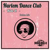 Ride It (Harlem Mix) - Harlem Dance Club