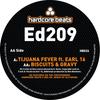 Tijuana Fever (Original Mix) - Ed209&Earl 16