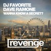 Do You Wanna Know a Secret? (Dave Ramone Club Mix) - DJ Favorite&Dave Ramone