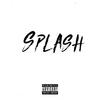 Splash(feat. Nino, KK, Gh0st & Bside) (Explicit) - Bside&KK&Gh0st&Uk Drill&Nino