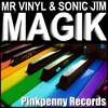 Magik (Mr Vinyl Remix) - Mr Vinyl&Sonic Jim