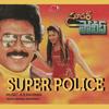 Super Police - A.R. Rahman&Suresh Peters&Anupama