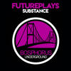Substance - Futureplays