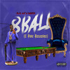 8 BALL (Explicit) - Plug Not A Rapper