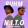 Ruhm - N.I.T.O&Crackaveli