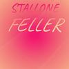 Stallone Feller - Enson Banti