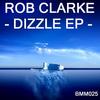 Dubwise (Original Mix) - Rob Clarke