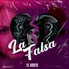 La Falsa - El Korto