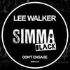 Don't Engage (Low Steppa, WZA, Reza Remix) - Lee Walker&Low Steppa&WZA