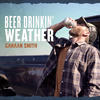 Beer Drinkin' Weather - Canaan Smith&Brian Kelley&Tyler Hubbard&Corey Crowder