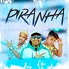 Piranha (Explicit) - Guga&MC Leozinho&MC ZS