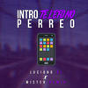 Intro Telefono Perreo - Luciano DJ&Míster Remix