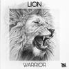 Warrior (Explicit) - Lion