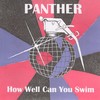 How Well Can You Swim? - Panther