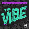 The Vibe (Uberjak'd Remix) - JaySounds&Uberjak'd&James Saaib&Davey Stokes