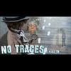 No Traces(feat. F.O.E_TB) (Explicit) - Blackassmoe&F.O.E_TB