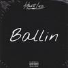 Ballin (Explicit) - LLT PB3&K Money