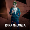 Rana Malvada - Los Pibes del Penal&Julio Sevilla